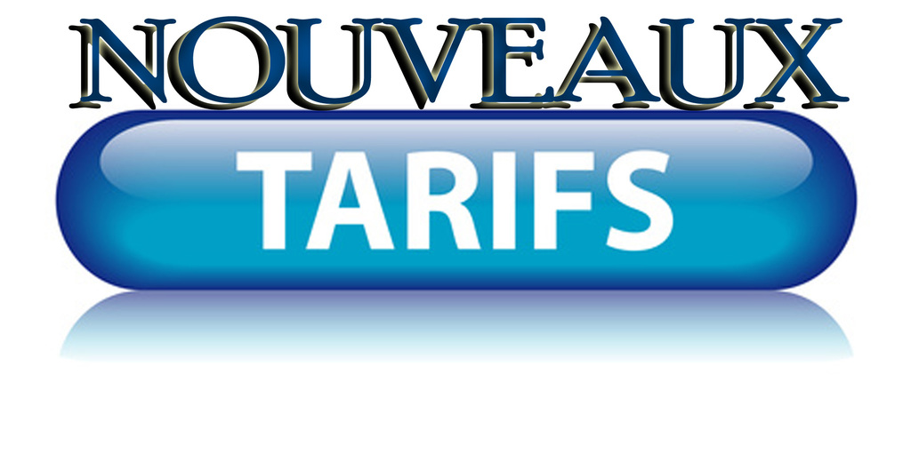 NOUVEAUX TARIFS PERIODE DE JANVIER A FIN JUIN 2026